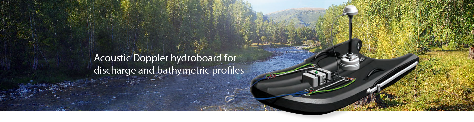 Acoustic Doppler hydroboard for discharge and bathymetric profiles